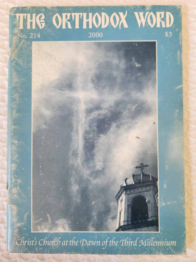 Orthodox Word 214 Sep-Oct 2000 RARE poor1