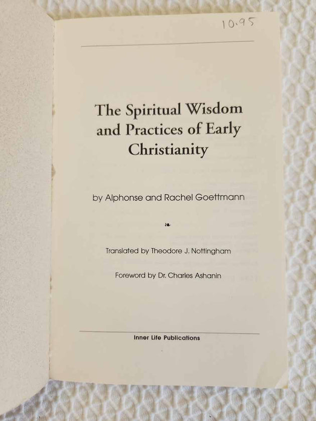 Spiritual Wisdom and Practices of Early Christianity rare