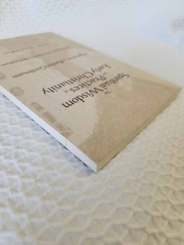 Spiritual Wisdom and Practices of Early Christianity rare