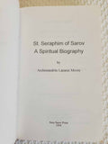 St Seraphim of Sarov A Spiritual Biography rare