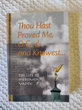 Thou Hast Proved Me O God rare book
