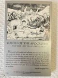 Youth of the Apocalypse rare 1st Ed good
