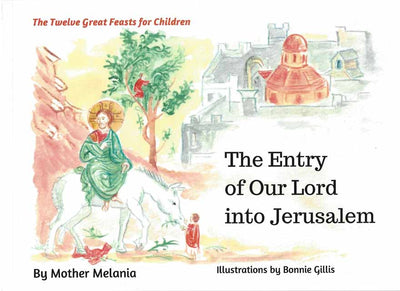 12 Great Feasts Entry Jerusalem