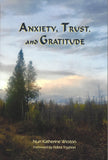 Anxiety Trust and Gratitude