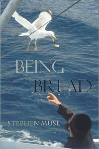 Being Bread