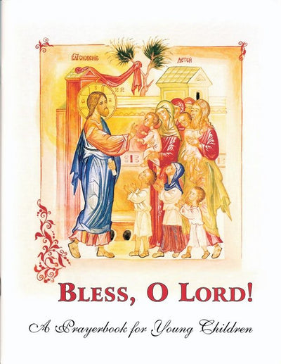 Bless O Lord Prayerbook