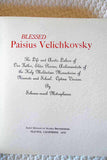 Blessed Paisius Velichkovsky 1st Ed Hardcover
