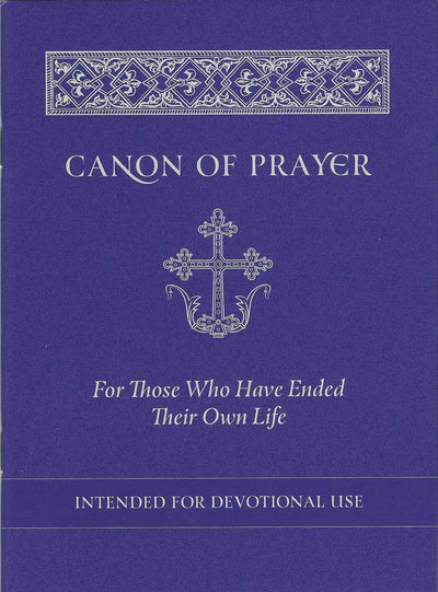 Canon of Prayer Ended Own Life