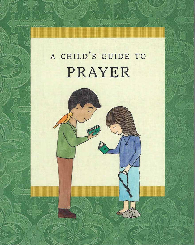 Childs Guide to Prayer