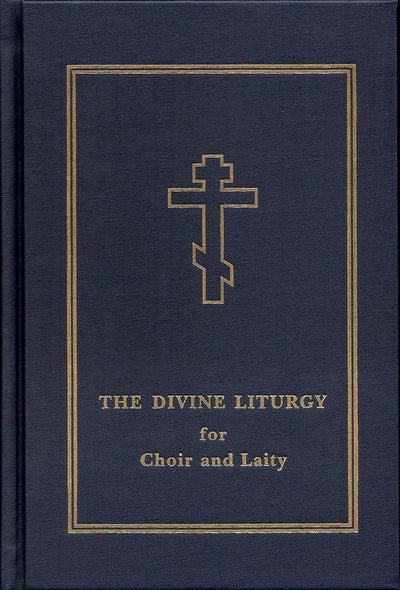 Divine Liturgy for Choir and Laity