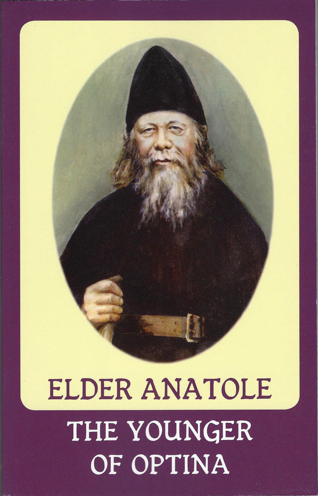 Elder Anatole the Younger of Optina