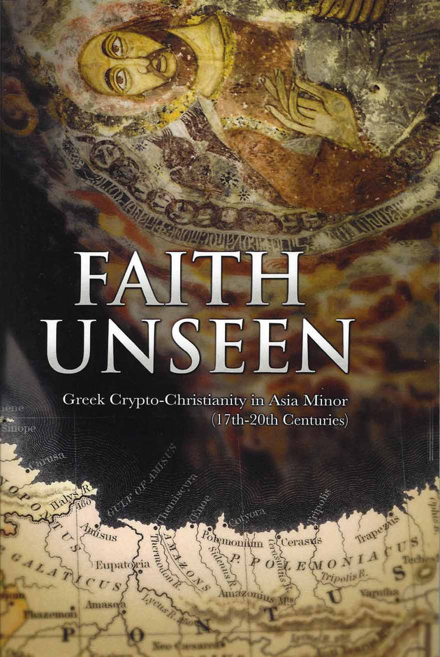 Faith Unseen Greek Crypto Christianity