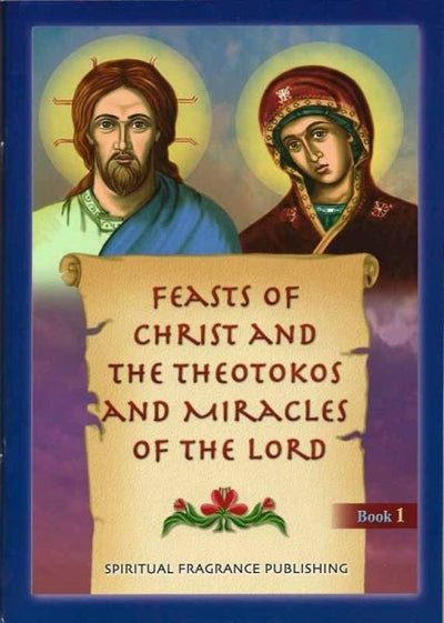 Feasts of Christ Book 1