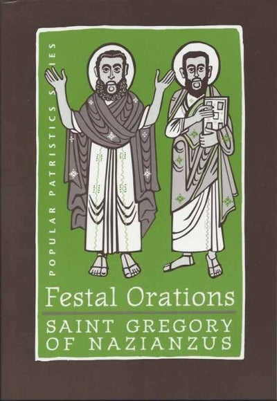 Festal Orations Gregory Nazianzus