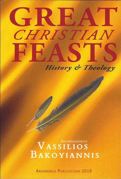 Great Christian Feasts By Bakoyiannis