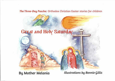 Great and Holy Saturday 3 Day