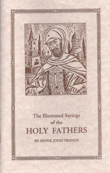 Illustrated Sayings of the Holy Fathers