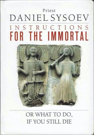 Instructions for the Immortal