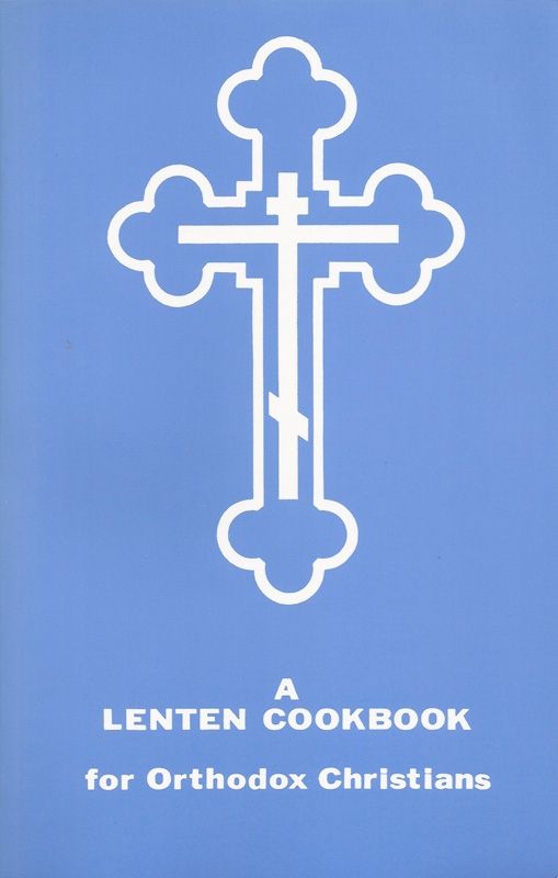 Lenten Cookbook Orthodox