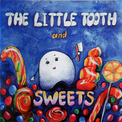 Little Tooth and Sweets