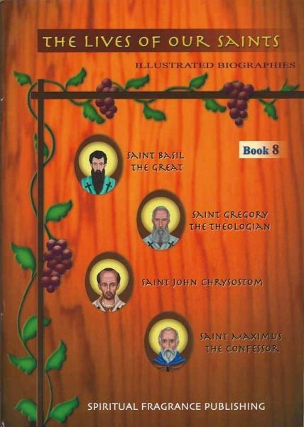 Lives of Our Saints Book 8