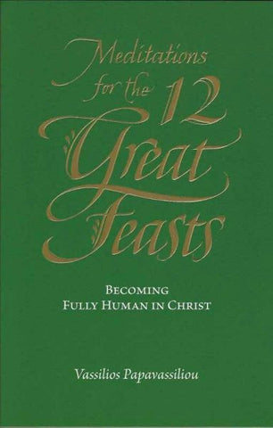 Meditations 12 Great Feasts