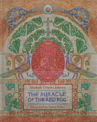 Miracle of the Red Egg