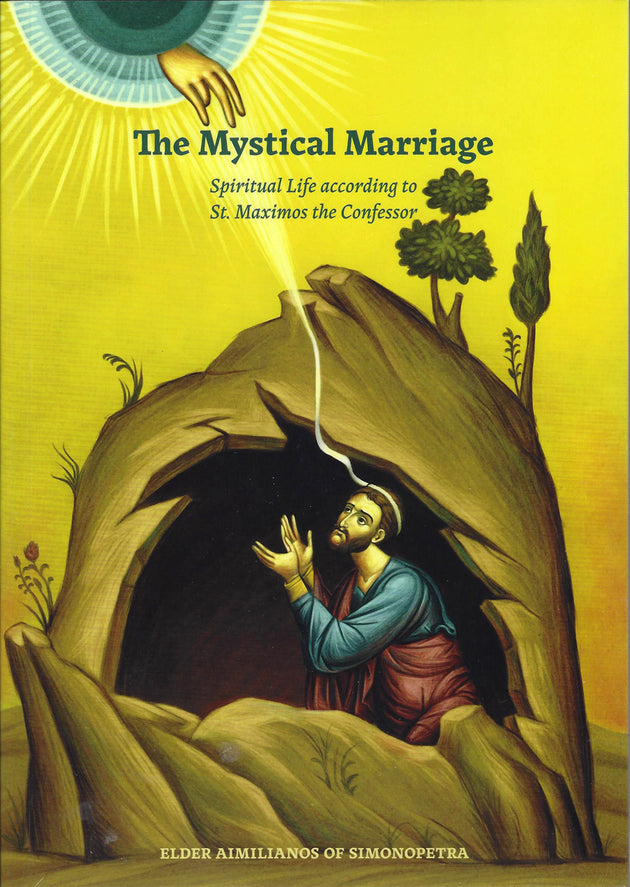Mystical Marriage Maximos the Confessor