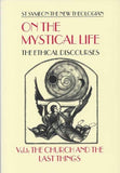 On the Mystical Life Vol 1