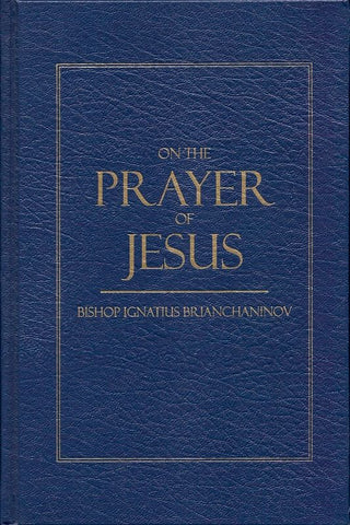 On the Prayer of Jesus