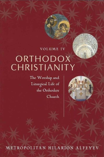 Orthodox Christianity Vol 4