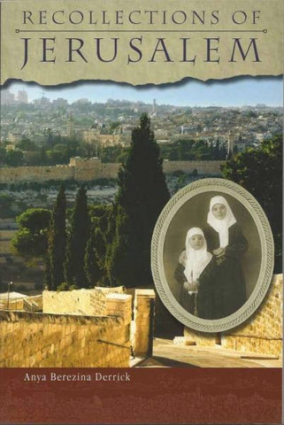 Recollections of Jerusalem