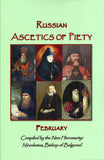 Russian Ascetics of Piety February