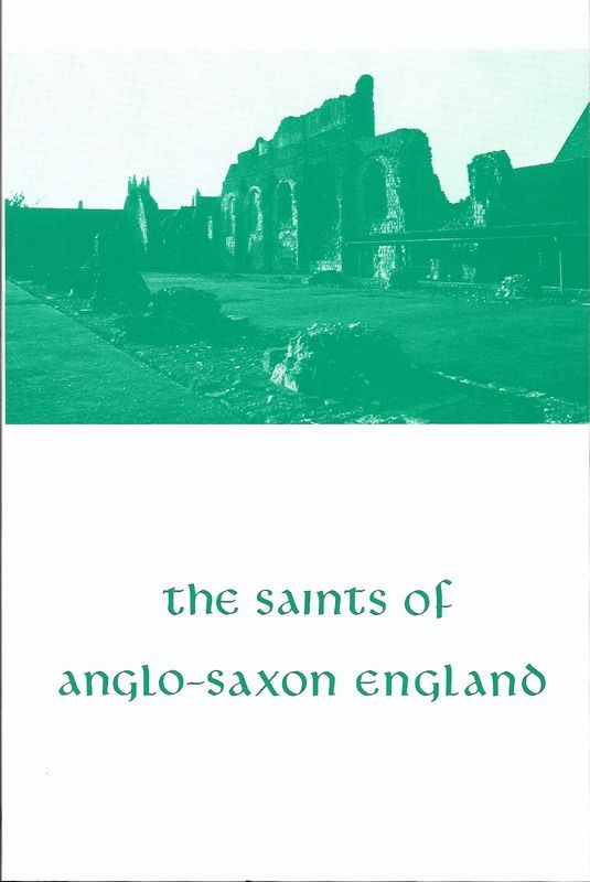 Saints Anglo-Saxon England Volume 2