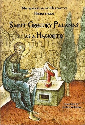 Saint Gregory Palamas as a Hagiorite