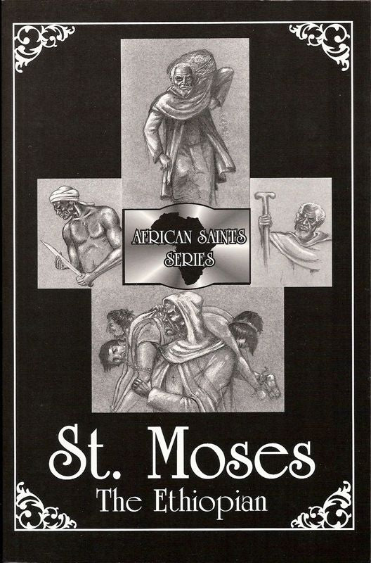 St Moses the Ethiopian