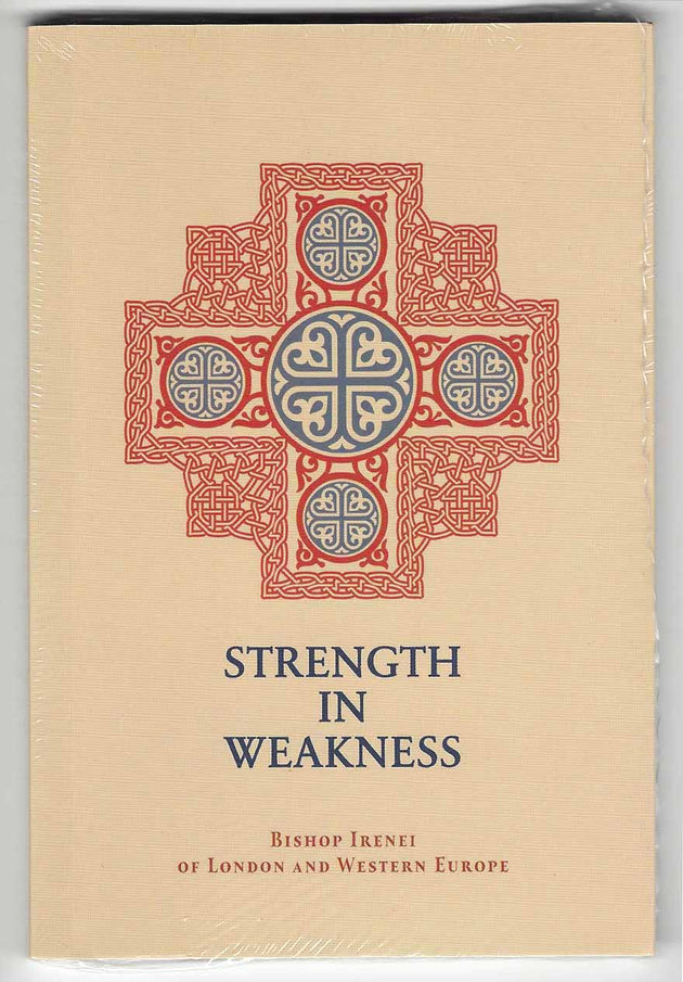 Strength in Weakness Bp Irinei