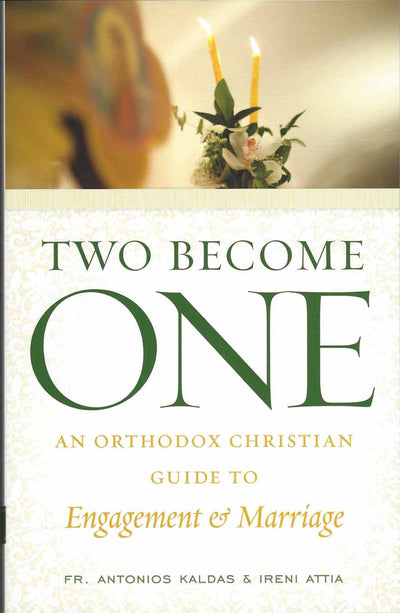 Two Become One. Guide to Marriage