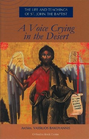 A Voice Crying in the Desert John the Baptist