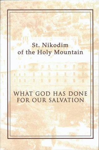 What God Has Done for Our Salvation
