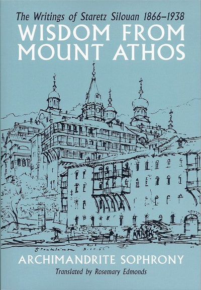 Wisdom From Mount Athos